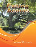 Falling Acorns: A Christian Novel (eBook, ePUB)