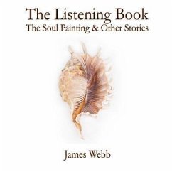 The Listening Book (eBook, ePUB) - Webb, James