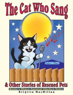 The Cat Who Sang & Other Stories of Rescued Pets (eBook, ePUB) - MacMillan, Brigitta