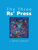 The Three Rs' Press (eBook, ePUB)