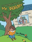 The Wonderful World of Mr. Walder (eBook, ePUB)