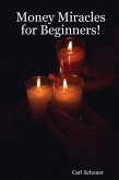 Money Miracles for Beginners! (eBook, ePUB)