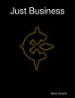 Just Business (eBook, ePUB) - Bild 1