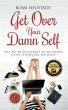 Get Over Your Damn Self (eBook, ePUB) - Bild 1