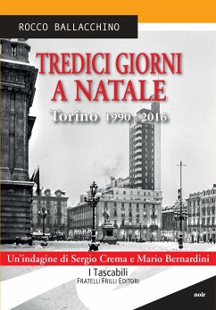 Tredici giorni a Natale (eBook, ePUB) - Ballacchino, Rocco