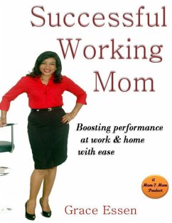 Successful Working Mom (eBook, ePUB) - Essen, Grace