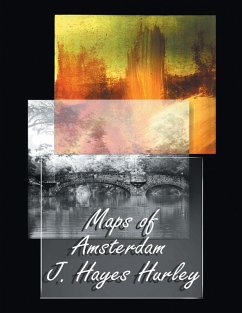 Maps of Amsterdam (eBook, ePUB) - Hurley, J. Hayes