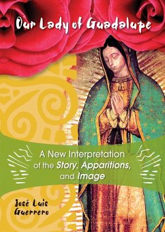 Our Lady of Guadalupe (eBook, ePUB) - Guerrero Jose Luis