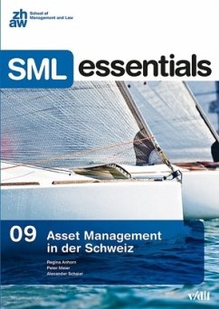 Asset Management in der Schweiz - Meier, Peter;Schaier, Alexander;Anhorn, Regina