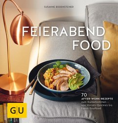 Feierabendfood - Bodensteiner, Susanne