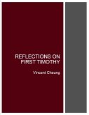 Reflections On First Timothy (eBook, ePUB)