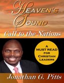 Heaven's Sound: Call to the Nations (eBook, ePUB) Heaven's Sound: Call to the Nations (eBook, ePUB)