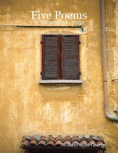 Cover Five Poems By William Saint George (eBook, ePUB)