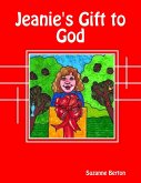 Jeanie's Gift to God (eBook, ePUB)