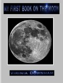 My First Book on the Moon (eBook, ePUB)