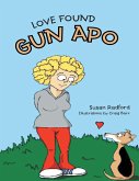 Love Found Gun Apo (eBook, ePUB)