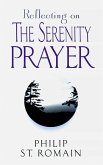 Reflecting on the Serenity Prayer (eBook, ePUB)