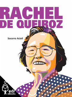 Rachel de Queiroz (eBook, ePUB) - Acioli, Socorro