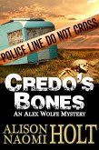 Credo's Bones (Alex Wolfe Mysteries, #4) (eBook, ePUB)