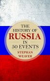 The History of Russia in 50 Events (eBook, ePUB)