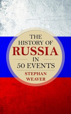 Cover The History of Russia in 50 Events (eBook, ePUB)
