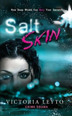 Salt Skin (eBook, ePUB) - Victoria Leyto