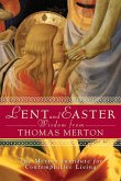 Lent and Easter Wisdom From Thomas Merton (eBook, ePUB)