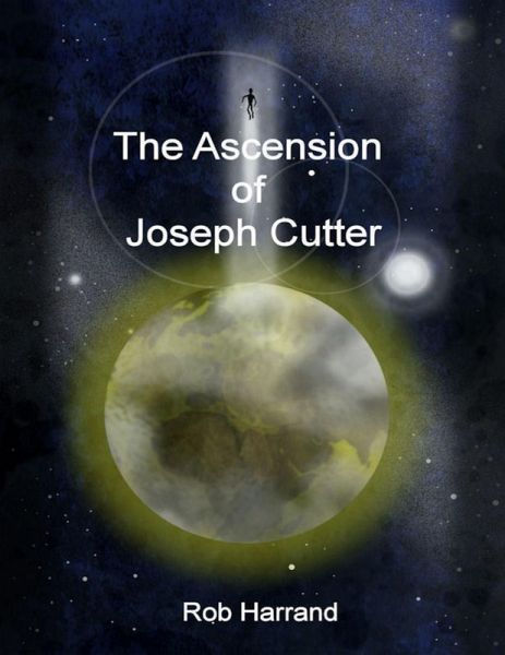The Ascension of Joseph Cutter (eBook, ePUB)
