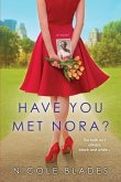 Have You Met Nora? (eBook, ePUB)