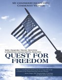 Quest for Freedom: My Childhood Escape from Communist Vietnam (eBook, ePUB)