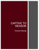 Captive to Reason (eBook, ePUB)