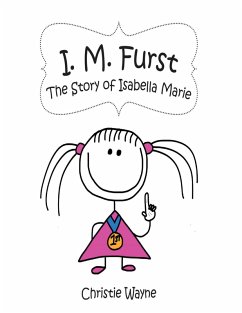 I. M. Furst: The Story of Isabella Marie (eBook, ePUB) - Wayne, Christie