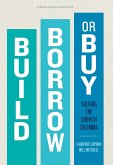 Build, Borrow, or Buy (eBook, ePUB)