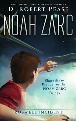 Cover Noah Zarc: Roswell Incident (eBook, ePUB)