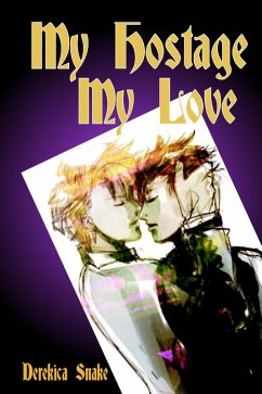 Cover My Hostage My Love (eBook, ePUB)