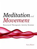 Meditation and Movement (eBook, ePUB)