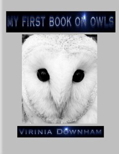 My First Book on Owls (eBook, ePUB) Cover My First Book on Owls (eBook, ePUB)