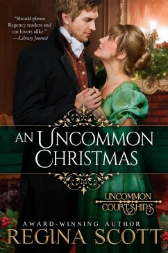 Cover An Uncommon Christmas: A Prequel Novella to the Uncommon Courtships Series (eBook, ePUB)