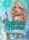 Restless Honor (Honor Series, #3) (eBook, ePUB) Restless Honor (Honor Series, #3) (eBook, ePUB)