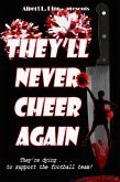 They'll Never Cheer Again (eBook, ePUB)