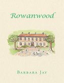 Rowanwood (eBook, ePUB)