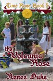 Volcanic Rose (eBook, ePUB)