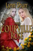 The Courville Rose (eBook, ePUB)