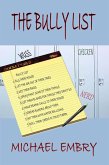 The Bully List (eBook, ePUB) The Bully List (eBook, ePUB)