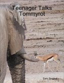 Teenager Talks Tommyrot (eBook, ePUB)