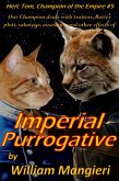 Imperial Purrogative (Herc Tom, Champion of the Empire, #5) (eBook, ePUB)