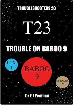 Trouble on Baboo 9 (Troubleshooters 23) (eBook, ePUB) - Yeaman, E J