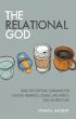 Relational God: What the Scriptural... - Bild 1