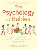 The Psychology of Babies (eBook, ePUB)