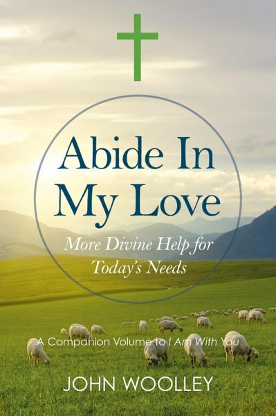 Abide in My Love (eBook, ePUB) Abide in My Love (eBook, ePUB)